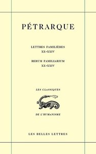 Picture of Lettres familières. Tome VI : Livres XX-XXIV / Rerum Familiarium. Libri XX-XXIV