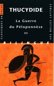 Image de La Guerre du Péloponnèse. Tome III: Livres VI, VII, VIII