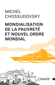 Image de MONDIALISATION DE LA PAUVRETE ET NOUVEL ORDRE MONDIAL