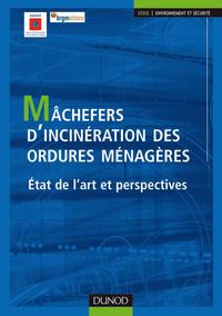 Image de Mâchefers d'incinérations des ordures ménagères - États de l'art et perspectives