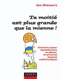Picture of Ta moitié est plus grande que la mienne !