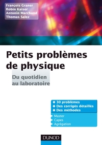 Picture of Petits problèmes de physique : du quotidien au laboratoire