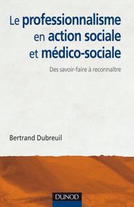Image de Le professionnalisme en action sociale et médico-sociale
