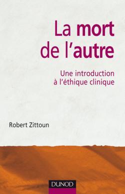 Image de La mort de l'autre - Une introduction à l'éthique clinique