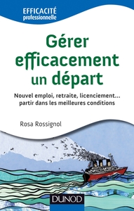 Picture of Gérer efficacement un départ - Nouvel emploi, retraite, licenciement