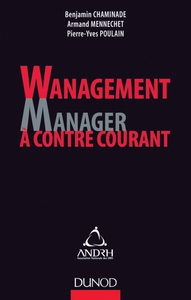 Image de Wanagement : Manager à contre-courant - Prix DCF du Livre -2012