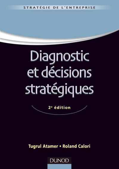 Image de Diagnostic et décisions stratégiques - 2e édition