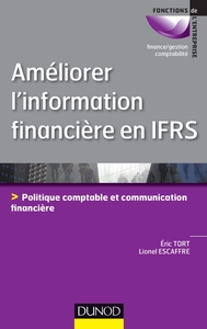 Picture of Améliorer l'information financière en IFRS - Politique comptable et communication financière