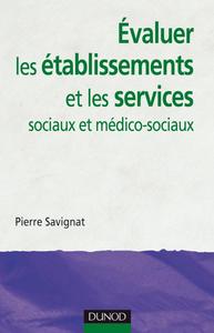 Image de Évaluer les établissements et les services sociaux et médico-sociaux