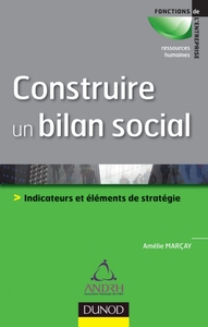 Image de Construire un bilan social - Outil de pilotage et de développement stratégique