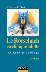Image de Le Rorschach en clinique adulte - 3e éd. - Interprétation psychanalytique