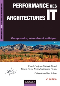 Picture of Performance des architectures IT - 2ème édition - Comprendre, résoudre et anticiper