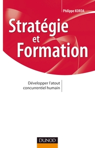 Image de Stratégie et formation - Développer l'atout concurrentiel humain