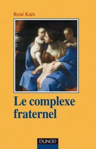 Image de Le complexe fraternel