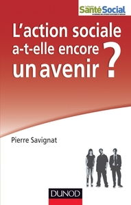 Picture of L'action sociale a-t-elle encore un avenir ?
