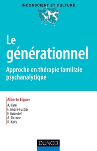 Image de Le générationnel - Approche en thérapie familiale psychanalytique