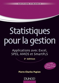 Picture of Statistiques pour la gestion - 3e édition - Applications avec Excel, SPSS, Amos et SmartPLS