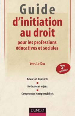 Picture of Guide d'initiation au droit pour les professions éducatives et sociales - 3ème édition