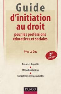 Picture of Guide d'initiation au droit pour les professions éducatives et sociales - 3ème édition