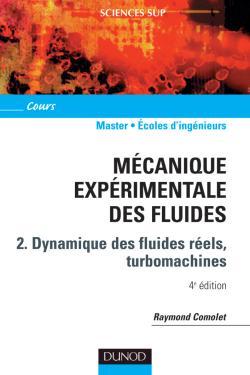 Picture of Mécanique expérimentale des fluides - Tome 2 - 4ème édition