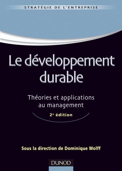 Image de Le développement durable - Théories et applications au management - 2e édition
