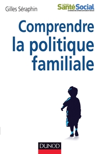 Image de Comprendre la politique familiale