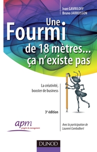 Image de Une fourmi de 18 mètres ... ça n'existe pas - 3eme édition