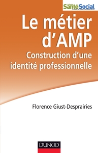 Image de Le métier d'AMP - Construction d'une identité professionnelle