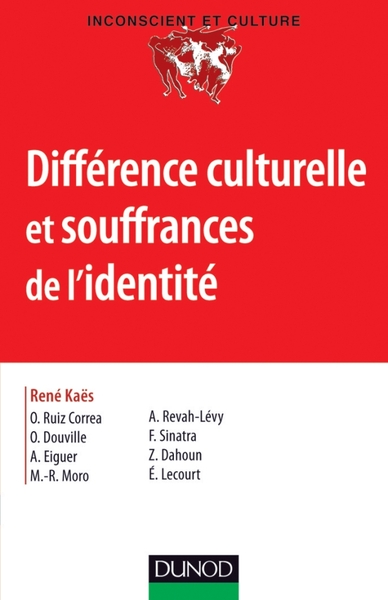 Image de Différence culturelle et souffrances de l'identité