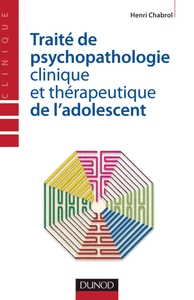 Image de Traité de psychopathologie clinique et thérapeutique de l'adolescent