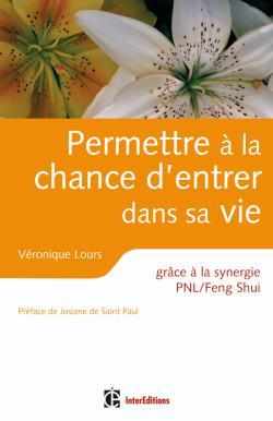 Image de Permettre à la chance d'entrer dans sa vie - grâce à la synergie PNL /Feng Shui