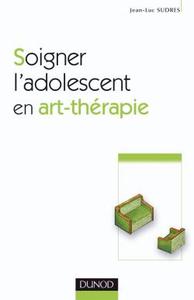 Image de Soigner l'adolescent en art-thérapie - 2ème édition