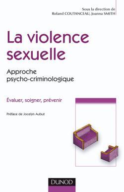 Image de La violence sexuelle - Approche psycho-criminologique