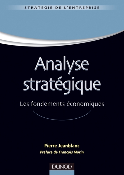 Image de Analyse stratégique - Les fondements économiques