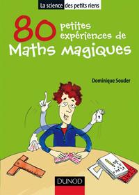 Picture of 80 petites expériences de maths magiques
