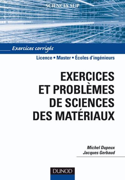 Image de Exercices et problèmes de sciences des matériaux