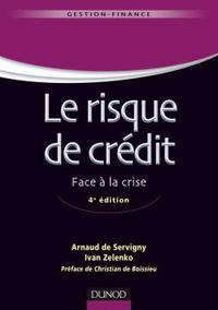 Image de Le risque de crédit - 4ème édition - Nouveaux enjeux bancaires