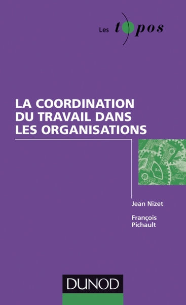 Picture of La coordination du travail dans les organisations