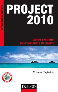 Picture of Project 2010 - Guide pratique pour les chefs de projet