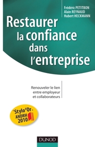 Image de Restaurer la confiance dans l'entreprise - Renouveler le lien entre employeur et collaborateurs