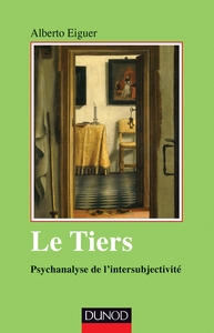 Image de Le tiers - Psychanalyse de l'intersubjectivité