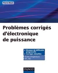 Picture of Problèmes corrigés d'électronique de puissance
