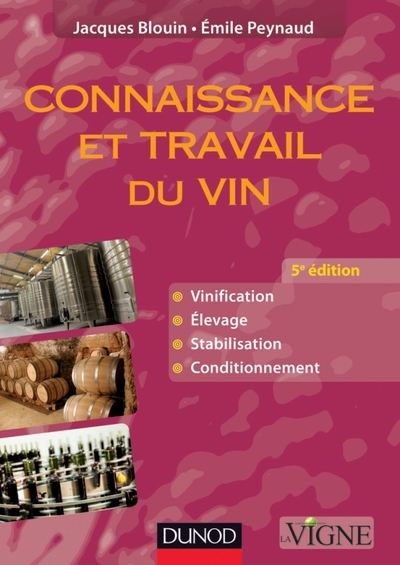 Picture of Connaissance et travail du vin - 5e édition