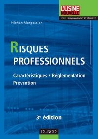 Image de Risques professionnels - 3ème édition - Caractéristiques, réglementation, prévention