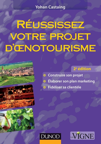 Image de Réussissez votre projet d'oenotourisme - 2ème édition