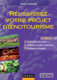 Image de Réussissez votre projet d'oenotourisme - 2ème édition