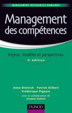 Image de Management des compétences - 3ème édition - Enjeux, modèles et perspectives