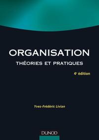Image de Organisation - 4e éd. - Théories et pratiques