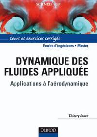 Image de Dynamique des fluides appliquée - Applications à l'aerodynamique