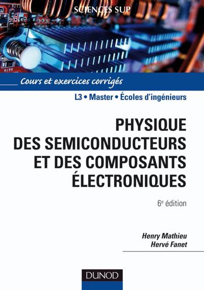 Image de Physique des semiconducteurs et des composants électroniques - 6ème édition
